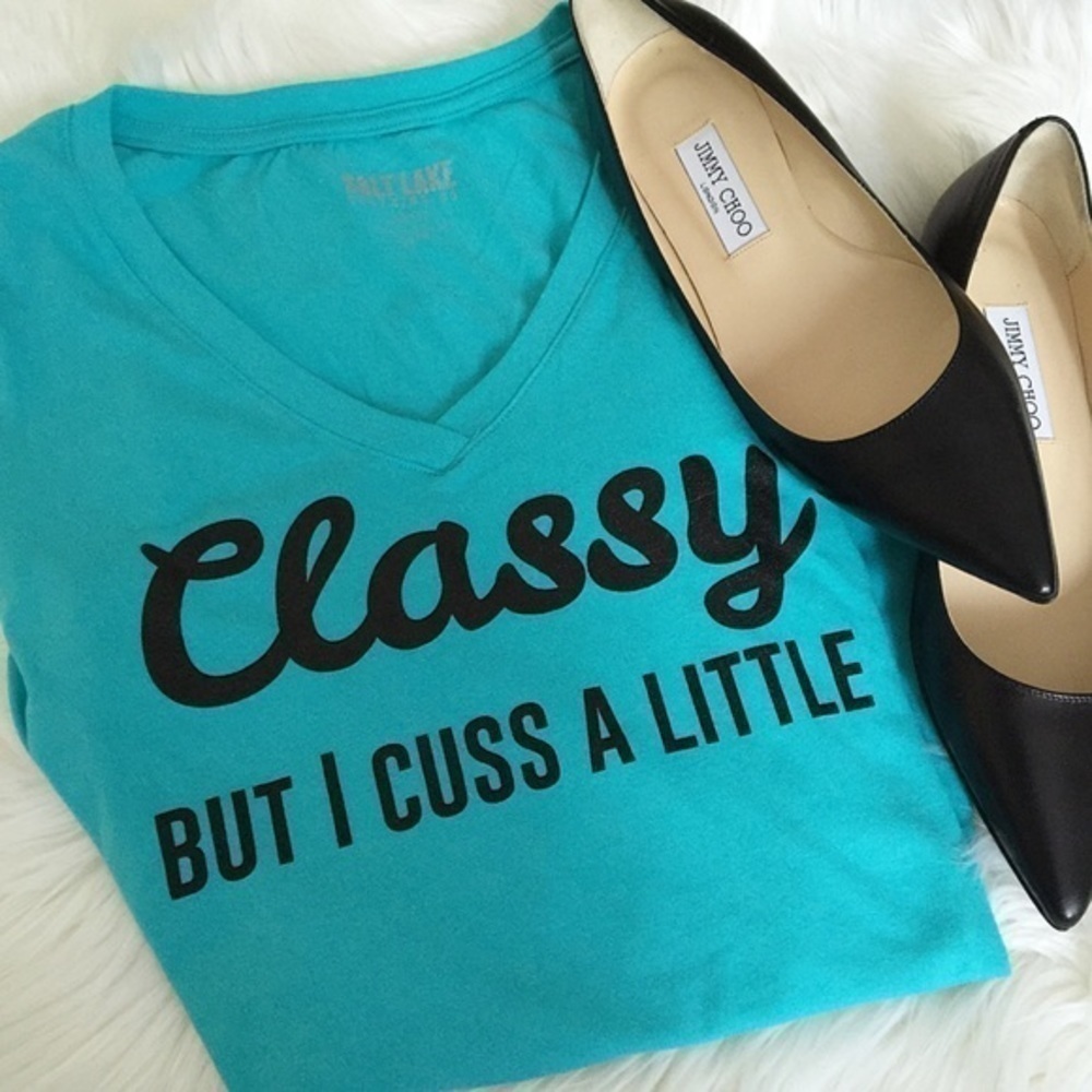 RESTOCKED! CLASSY But I Cuss A Little/blue Tee.